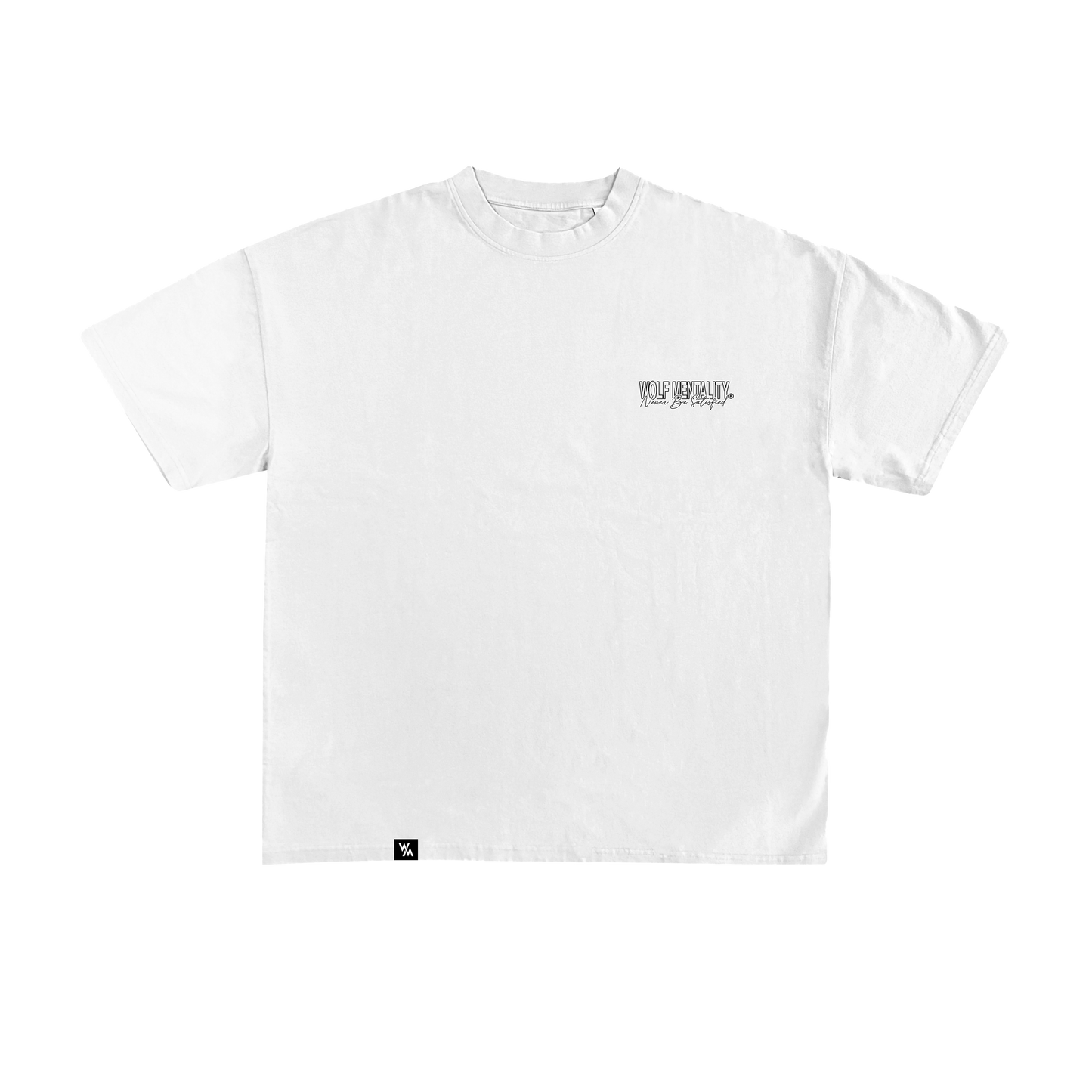Never Be Satisfied "Premium" Oversized Tee